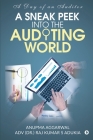 A Sneak Peek Into the Auditing World: A day of an auditor Cover Image