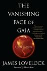 The Vanishing Face of Gaia: A Final Warning Cover Image