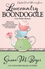 Lowcountry Boondoggle (Liz Talbot Mystery #9) By Susan M. Boyer Cover Image