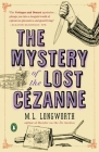 The Mystery of the Lost Cezanne (A Provençal Mystery #5) By M. L. Longworth Cover Image