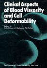 Clinical Aspects of Blood Viscosity and Cell Deformability Cover Image