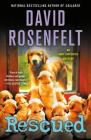 Rescued: An Andy Carpenter Mystery (An Andy Carpenter Novel #17) By David Rosenfelt Cover Image