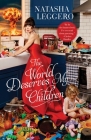 The World Deserves My Children By Natasha Leggero Cover Image