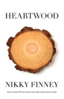 Heartwood By Nikky Finney Cover Image