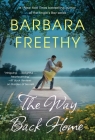 The Way Back Home By Barbara Freethy Cover Image
