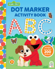 Sesame Street Dot Marker Activity Book Cover Image