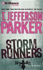 Storm Runners By T. Jefferson Parker, Christopher Lane (Read by) Cover Image