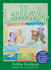 Lullaby By Debbie Friedman, Lorraine Bubar (Illustrator) Cover Image