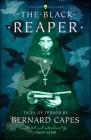 The Black Reaper: Tales of Terror by Bernard Capes (Collins Chillers) Cover Image