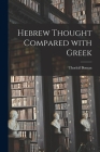 Hebrew Thought Compared With Greek By Thorleif Boman Cover Image