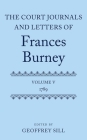 The Court Journals and Letters of Frances Burney: Volume V: 1789 (Court Journals and Letters of Frances Burney 1786 - 1791) By Geoffrey Sill (Editor) Cover Image