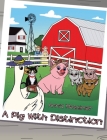 A Pig With Distinction By Anna Messimer Cover Image