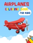 Airplanes Coloring Book for Kids Cover Image