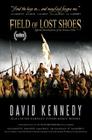 Field of Lost Shoes: Official Novelization of the Feature Film By Kennedy David Cover Image