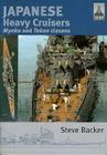 Japanese Heavy Cruisers: Myoko and Takao Classes (Shipcraft #5) By Steve Backer Cover Image