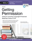 Getting Permission: Using & Licensing Copyright-Protected Materials Online & Off By Richard Stim Cover Image