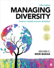Managing Diversity: Toward a Globally Inclusive Workplace By Michalle E. Mor Barak Cover Image