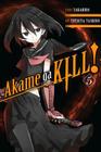 Akame ga KILL!, Vol. 5 By Takahiro, Tetsuya Tashiro (By (artist)) Cover Image