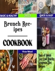 Brunch Recipes: Delicious Summer time recipes for Casserole By Victor Wood Cover Image