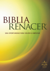 Biblia Renacer-Rvr 1960: Una Nueva Oportunidad Para Volvver A Empezar By Stephen Arterburn (Notes by), David Stoop (Notes by) Cover Image