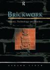 Brickwork: History, Technology and Practice: V.2 Cover Image