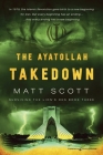The Ayatollah Takedown By Matt Scott Cover Image