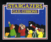 Stargazers By Gail Gibbons Cover Image