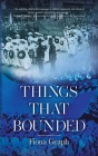 Things That Bounded Cover Image