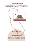 California Government Code 2020 Edition [GOV] Volume 9/9 Cover Image