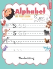 ALPHABET MY FIRST LEARN handwriting: abc books for kindergarten reading and writing for kids a to z Ages 3+ By Gary Tommy Russell Cover Image