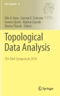 Topological Data Analysis: The Abel Symposium 2018 (Abel Symposia #15) By Nils A. Baas (Editor), Gunnar E. Carlsson (Editor), Gereon Quick (Editor) Cover Image