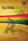 Posiciones Del Sexo Gay - Sutra Sixty By Kaleb Cove Cover Image