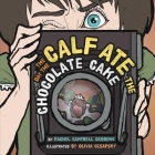 The Day the Calf Ate the Chocolate Cake Cover Image