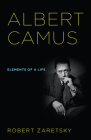Albert Camus: Elements of a Life Cover Image