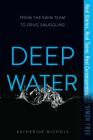 Deep Water (Simon True) Cover Image