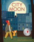 City Moon By Rachael Cole, Blanca Gómez (Illustrator) Cover Image