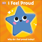I Feel Proud: Why do I feel proud today? (First Emotions?) Cover Image