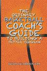 The Ordinary Basketball Coach's Guide to Building a Better Program By Kevin Scarbrough Cover Image