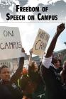 Freedom of Speech on Campus (Current Controversies) By Eamon Doyle (Editor) Cover Image