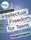 Voya's Guide to Intellectual Freedom By Margaret Auguste Cover Image