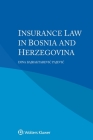 Insurance Law in Bosnia and Herzegovina Cover Image