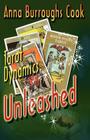 Tarot Dynamics Unleashed - The Fundamental Way to Learn and Read the Tarot By Anna Burroughs Cook Cover Image
