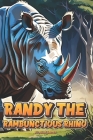 Randy The Rambunctious Rhino Cover Image
