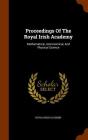 Proceedings of the Royal Irish Academy: Mathematical, Astronomical, and Physical Science By Royal Irish Academy Cover Image