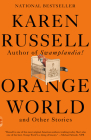 Orange World and Other Stories (Vintage Contemporaries) Cover Image