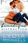 Beautiful Distraction By Lydia Michaels Cover Image