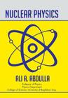 Nuclear Physics By Ali a. Abdulla Cover Image