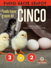Puedo Hacer Grupos de Cinco (I Can Make Five) By Christina Earley, Pablo De La Vega (Translator) Cover Image