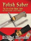 Polish Saber By Richard Marsden Cover Image
