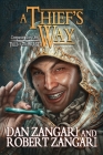 A Thief's Way: Companion Story to A Prince's Errand By Dan Zangari, Robert Zangari Cover Image